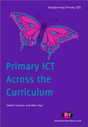 Primary ICT across the curriculum /