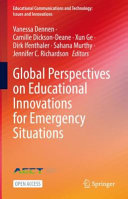 Global perspectives on educational innovations for emergency situations /