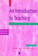 An introduction to teaching : psychological perspectives /