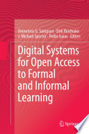 Digital systems for open access to formal and informal learning : research from CELDA 2012 /