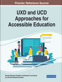 UXD and UCD approaches for accessible education /