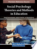 Social psychology theories and methods in education /
