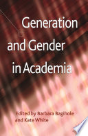 Generation and gender in academia /