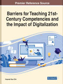 Barriers for teaching 21st-century competencies and the impact of digitalization /