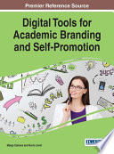 Digital tools for academic branding and self-promotion /