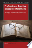 Professional practice discourse marginalia /