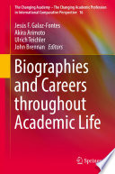 Biographies and careers throughout academic life /