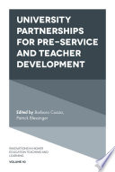 University partnerships for pre-service and teacher development /