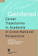 Gendered career trajectories in academia in cross-national perspective /