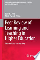 Peer review of learning and teaching in higher education : international perspectives /