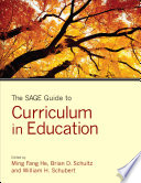 The SAGE guide to curriculum in education /