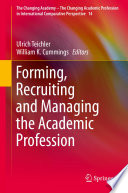 Forming, recruiting and managing the academic profession /