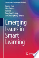 Emerging issues in smart learning /
