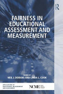 Fairness in educational assessment and measurement /