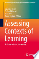 Assessing contexts of learning : an international perspective /