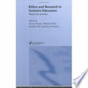 Ethics and research in inclusive education : values into practice /