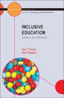 Inclusive education : readings and reflections /
