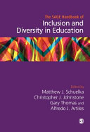 The SAGE handbook of inclusion and diversity in education /