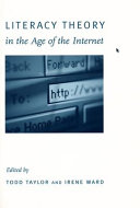Literacy theory in the age of the Internet /