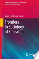 Frontiers in sociology of education /