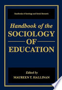 Handbook of the sociology of education /