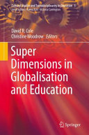 Super dimensions in globalisation and education /