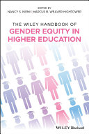 The Wiley handbook of gender equity in higher education /