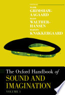 The Oxford handbook of sound and imagination /