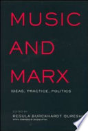 Music and Marx : ideas, practice, politics /
