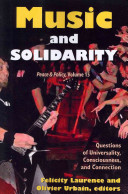 Music and solidarity : questions of universality, consciousness, and connection /