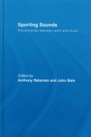 Sporting sounds : relationships between sport and music /