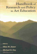 Handbook of research and policy in art education /