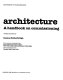 Art for architecture : a handbook on commissioning /