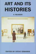 Art and its histories : a reader /