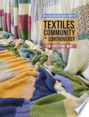 Textiles, community and controversy : the knitting map /