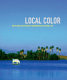Local color : the Di Rosa collection of contemporary California art /