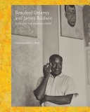 Beauford Delaney and James Baldwin : through the unusual door /