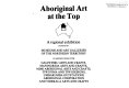 Aboriginal art at the top : a regional exhibition /