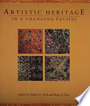 Artistic heritage in a changing Pacific /