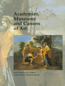 Academies, museums, and canons of art /