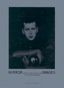 Mirror images : women, surrealism, and self-representation /