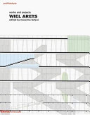 Wiel Arets : works and projects /