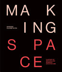 Making space : a history of New Zealand women in architecture /