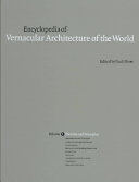 Encyclopedia of vernacular architecture of the world /