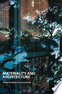 Materiality and architecture /
