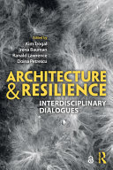 Architecture and resilience : interdisciplinary dialogues /