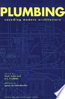 Plumbing : sounding modern architecture /