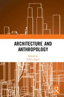 Architecture and anthropology /