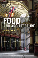 Food and architecture : at the table /