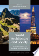 World architecture and society. from Stonehenge to One World Trade Center /
